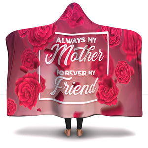 always my mother forever my friend hooded blanket great mothers day gift - Riri Marie Adult / Premium Sherpa Adult Premium Sherpa Hooded Blanket Subliminator Riri Marie 