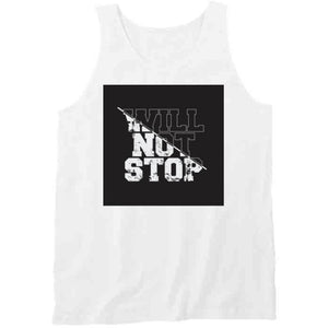 Will Not Stop T Shirt - Riri Marie Tanktop / White / Small Tanktop White T-Shirt Tshirtgang Riri Marie 